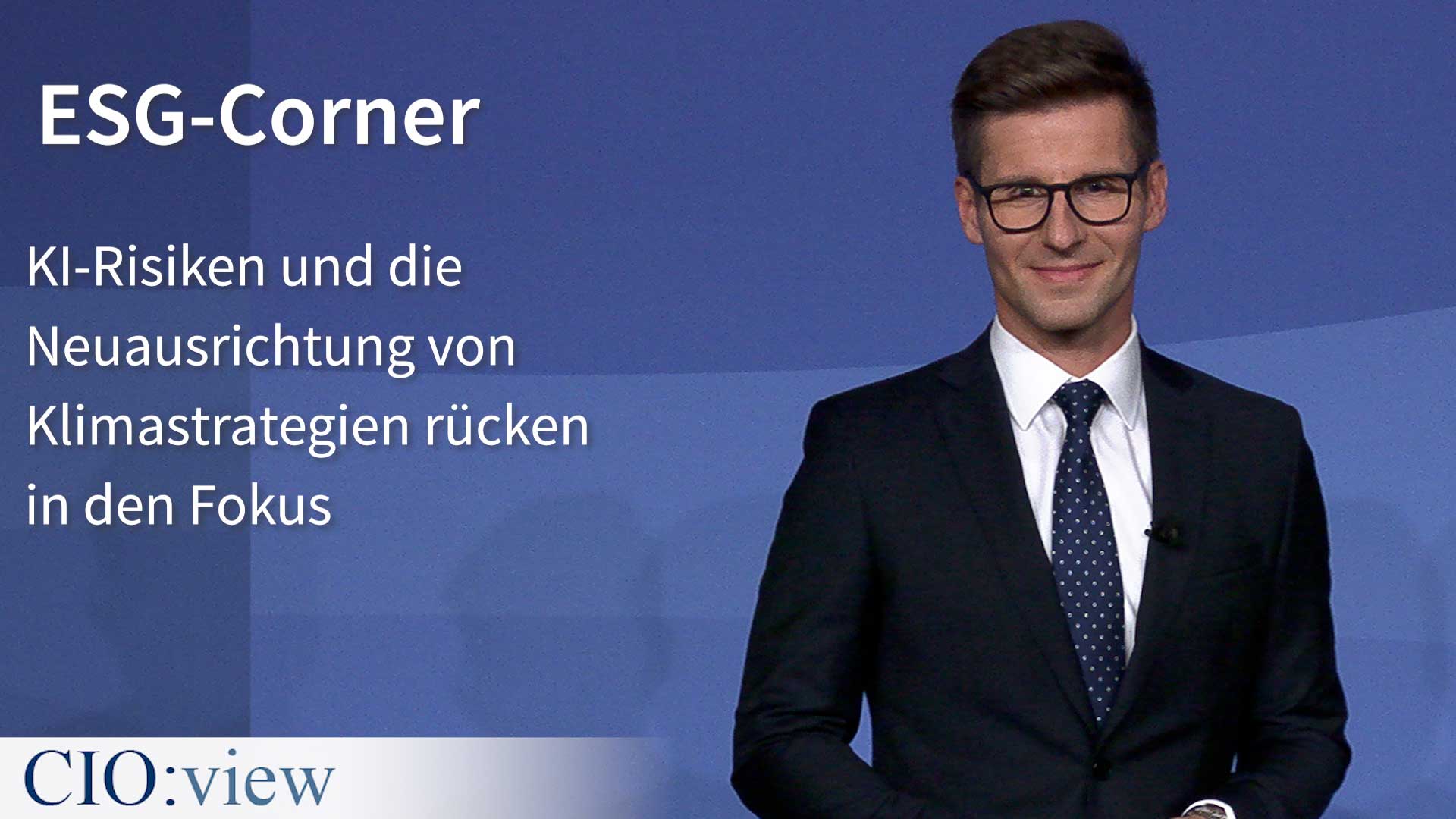 CIO:view ESG Corner, Daniel Sailer